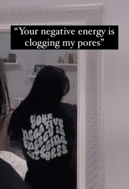 Your Negative Energy Is Clogging My Pores T-Shirt