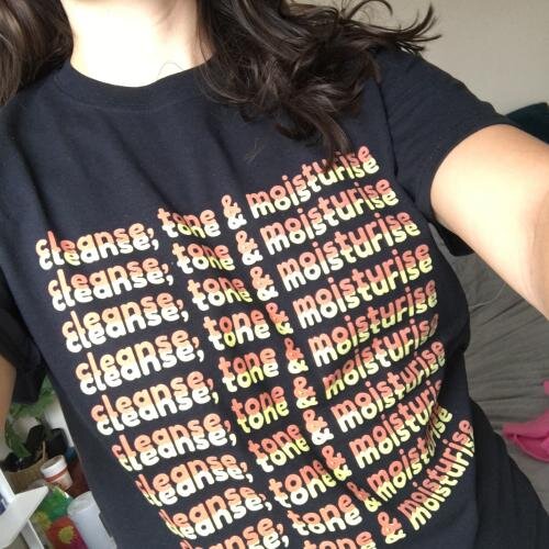 Cleanse, Tone & Moisturise T-Shirt
